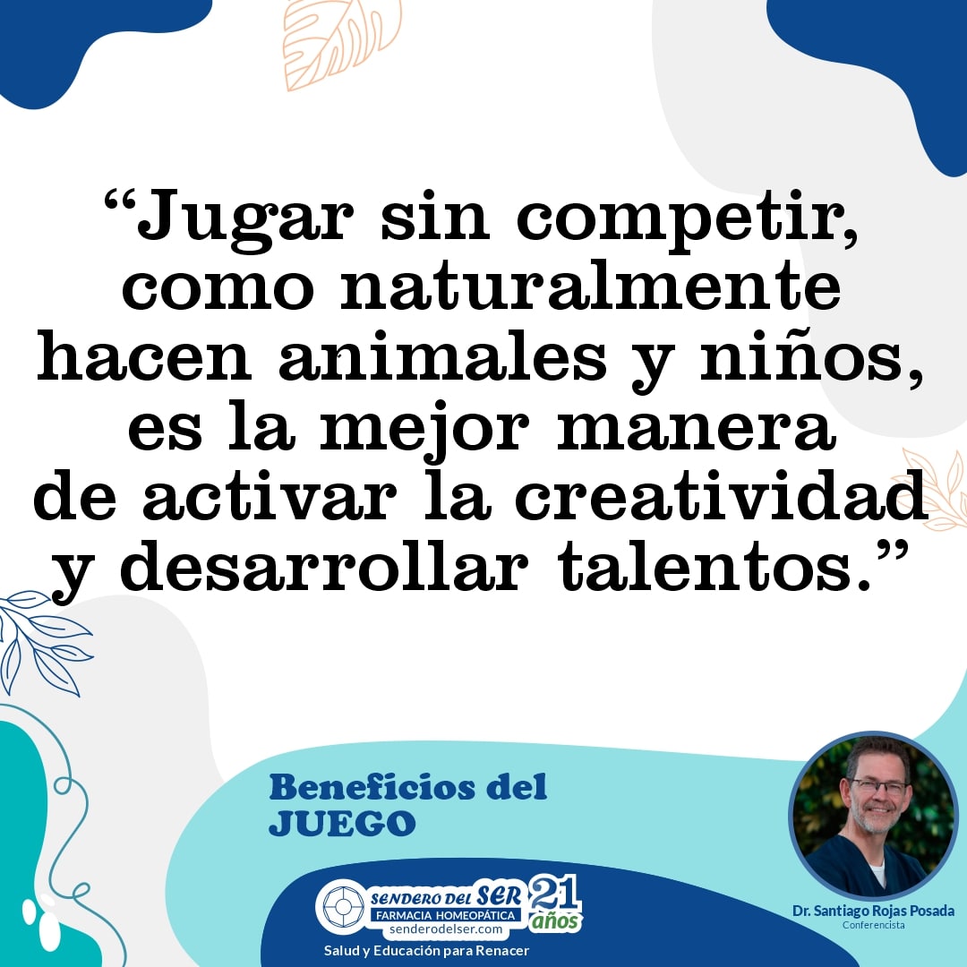 Jugar sin competir, como naturalmente hacen animales y niños, es la mejor manera de activar la creatividad y desarrollar talentos.